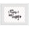 Bild Mit Rahmen Anonymus You Make Me Happy 42,5 Cm X 32,5 Cm