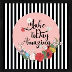 Bild Mit Rahmen Anonymus Make Today Amazing 32,5 Cm X 32,5 Cm